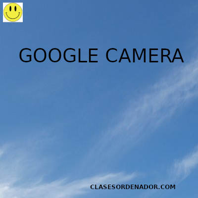 Articulos tematica Google Camera