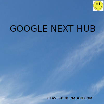 Articulos tematica Google Nest Hub