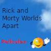 Rick and Morty Worlds Apart. Noticias relacionadas