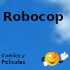 Robocop. Noticias relacionadas